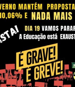 Governo mantém proposta de 10,06% e nada mais!